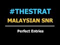 Malaysian SNR Strategy with #TheSTRAT Entries