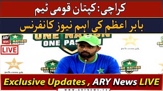 🔴LIVE | Babar Azam's Press Conference  | ARY News Live