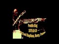 Freddie King - Feeling Alright (1975-10-10, Big Tent Chapiteau, Nancy, France)