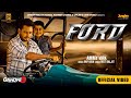 Ford (Official Video) | Ammy Virk | Gandhi 3 Yarran Da Yaar | Dev Kharoud | Avvy Sra