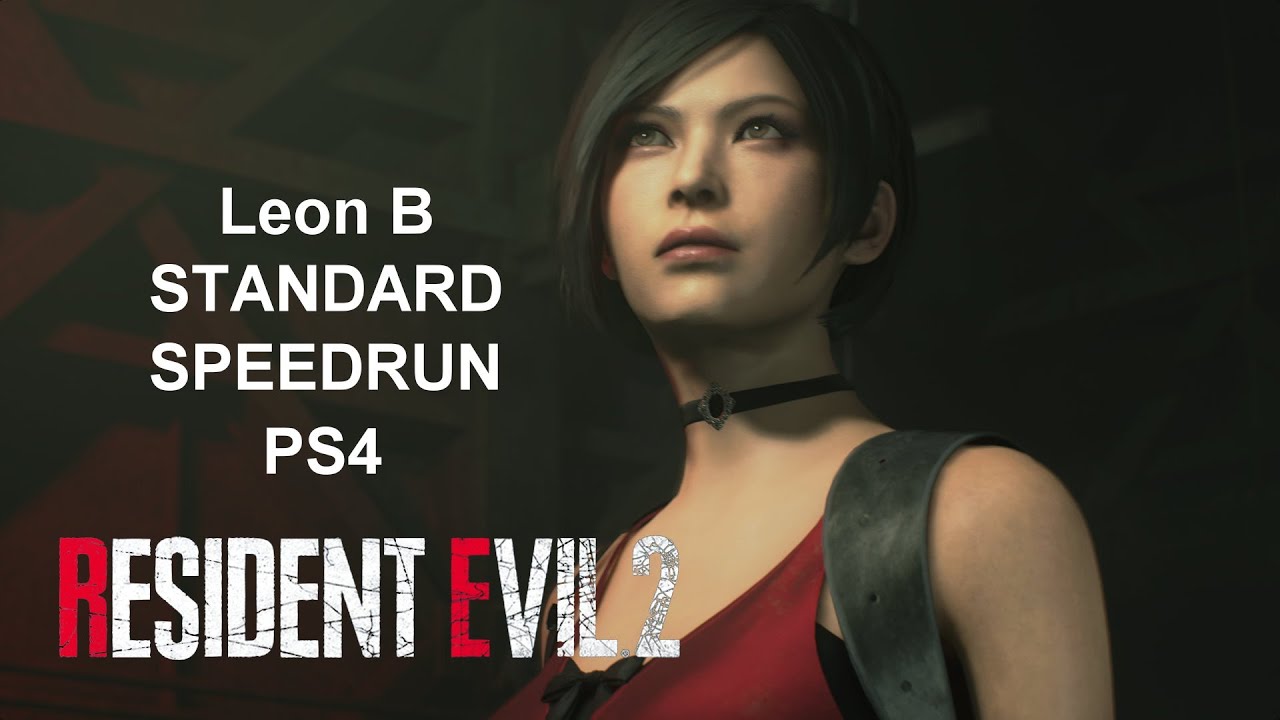 RESIDENT EVIL 2 REMAKE Leon B Standard Speedrun PB Attempts PS4 No Mic ...