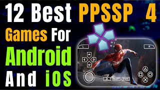 12 Best PPSSPP 4 Games for Android and iOS