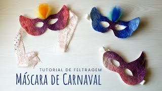 Wet Felting Tutorial - Carnival mask