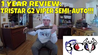 TRISTAR G2 VIPER SEMI-AUTO- 1 YEAR REVIEW