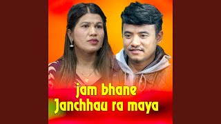 Jam Bhane Janchhau (Live Dohori)