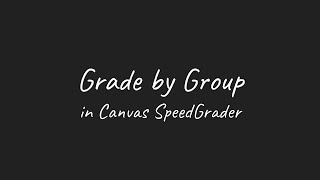 Canvas Grade by Group