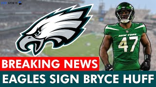 🚨BREAKING: Eagles SIGN DE Bryce Huff In NFL Free Agency | Philadelphia Eagles News