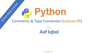 Comments, Type Conversions vs Type Casting in Python in Urdu/Hindi