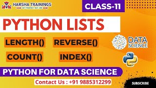 Python Lists | Length() | index() | count() | reverse() | Python For Data Science | Class 11