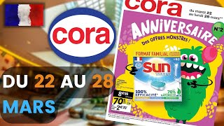 catalogue CORA du 22 au 28 mars 2022 💝 Arrivage - FRANCE
