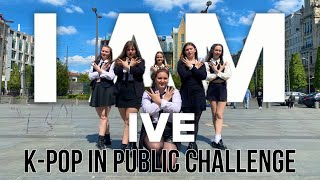 [KPOP IN PUBLIC BELGIUM | ONE TAKE ] IVE (아이브) - 'I AM' Dance Cover | SIRIUS