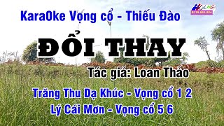 Đổi Thay Karaoke Vọng cổ thiếu Đào hát với Hoàng Giang | Hoàng Giang