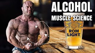 Unveiling The Surprising Effects Of Alcohol On Your Muscle Gains!