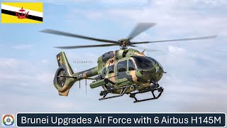 Brunei Upgrades Air Force with 6 Airbus H145M