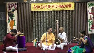 Madhuradhwani -E R Anirudh Vocal