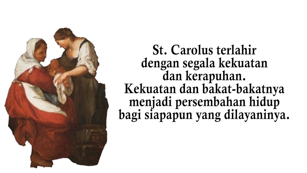 Novena Santo Carolus Borromeus - Hari Pertama - YouTube