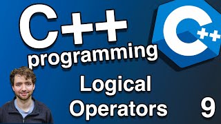 Logical Operators - C++ Tutorial 9