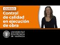 Control de Calidad en Ejecución: Movimiento de Tierras | 1/28 | UPV