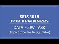 SSIS 2019 | Data Flow Task | Import Excel File into SQL Server Table
