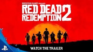 Red Dead Redemption 2 Trailer | PS4