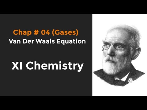 Van Der Waals Equation || XI Chemistry || Chapter 4 Gases - YouTube