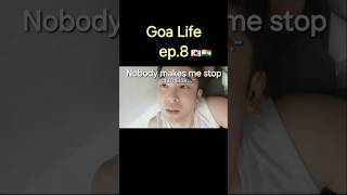 🇰🇷🇮🇳 Goa life ep.8 #korean #goa#vlog#india#indian #funny