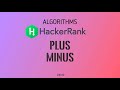 #6 Plus Minus | Hackerrank Algorithms Solution