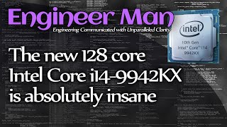 The new 128 core Intel Core i14-9942KX is absolutely insane (April Fools 2020)