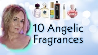 10 Angelic Fragrances #top10fragrances #angelic