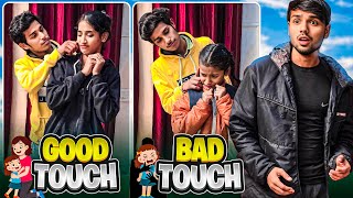 Good Touch 😀 Vs Bad Touch 🤮