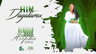 09 HIN DAGATAMU : BIRHANE HIRPHA [VOLUME 1]