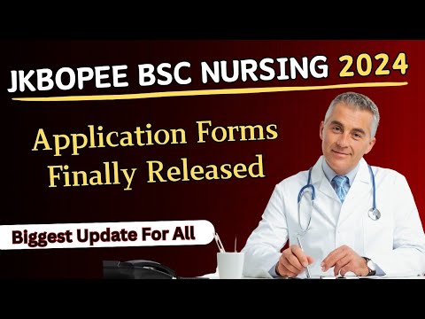 JKBOPEE Bsc Nursing Application Forms Released 😱 Official Notification ...