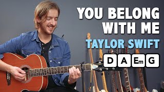 The EASIEST Taylor Swift Song? "You Belong With Me" Guitar Tutorial