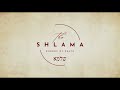 shlama intro and invitaion