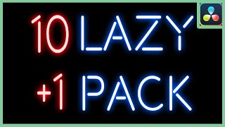 10+1 Lazy Presets FREE Pack - DaVinci Resolve -
