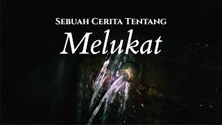 Sebuah Cerita Tentang Melukat