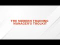 What is a Modern Training Managers Toolkit?