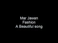 mar jawan fashion perfect sound