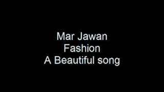 Mar Jawan Fashion Perfect sound