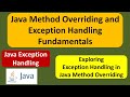 Java Method Overriding and Exception Handling Fundamentals