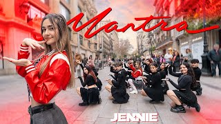 [K-POP IN PUBLIC | ONE TAKE IN SPAIN] JENNIE  ‘MANTRA’ Dance cover by Vision Crew