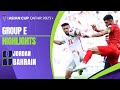 AFC Asian Cup 2023 Group E : Jordan 0 - 1 Bahrain | Astro SuperSport