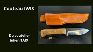 Couteau IWIS du coutelier Julien TAIX