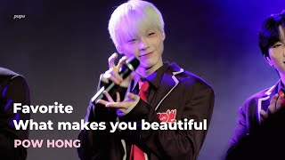 (4K) 240214 파우 홍(POW HONG) ‘Favorite + What makes you beautiful’ 직캠 | Valentine house