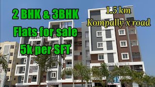 Low Budget Flats for Sale | Kompally | Hyderabad | 2 \u0026 3 BHK | Prime Location