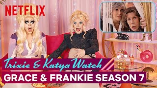 Drag Queens Trixie Mattel & Katya React to Grace and Frankie | I Like to Watch | Netflix