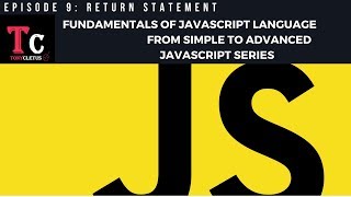 Fundamentals Of JavaScript Language Episode 9 Return Statement