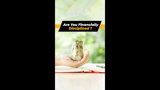 Are You Financially Disciplined? Take This Test To Find Out