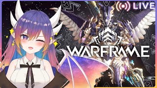 Warframe [242] hello come join wf stream???  「 Akariteru Ch. 」