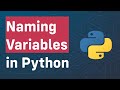Naming Variables in Python | Full Naming Conventions With Examples